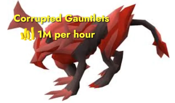 make money on ironman with corrupted gauntlets