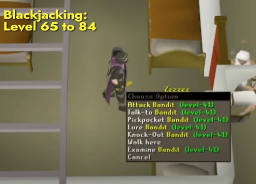 Blackjacking: Level 65 to 84