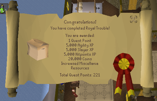 Rewards from Royal trouble