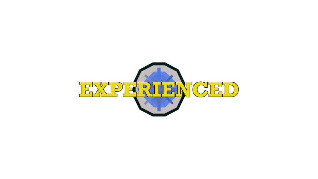 Experienced