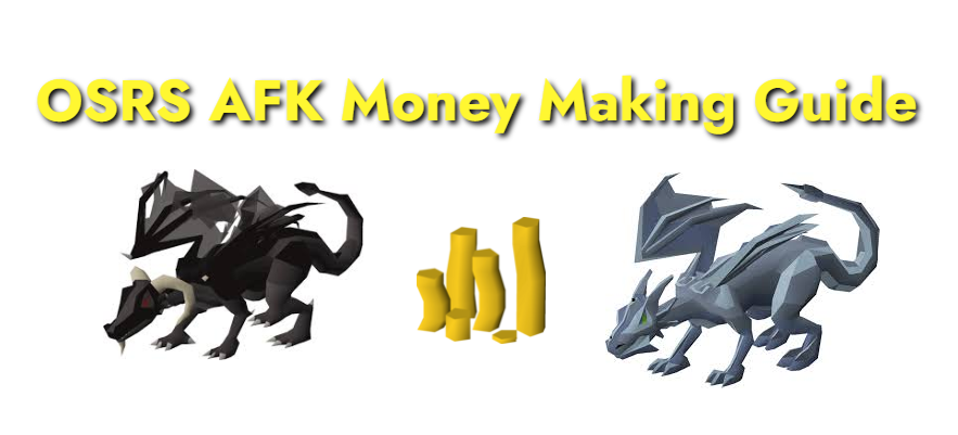 OSRS AFK Money Making Guide Best For 2024 Melee & Skilling