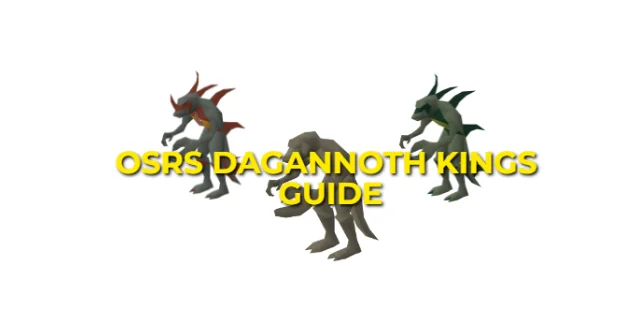 OSRS Dagganoth Kings Guide: Strategy & Gear Setup 