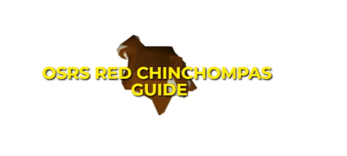 OSRS Red Chinchompa Guide: Locations & XP Per hour