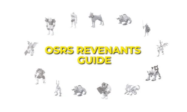 OSRS Revenants Money Making Guide: Stategy & Gear Setup