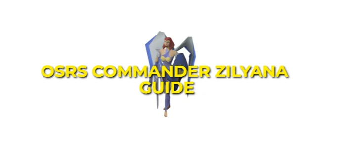 OSRS Saradomin Guide: Commander Zilyana Strategies & Gear