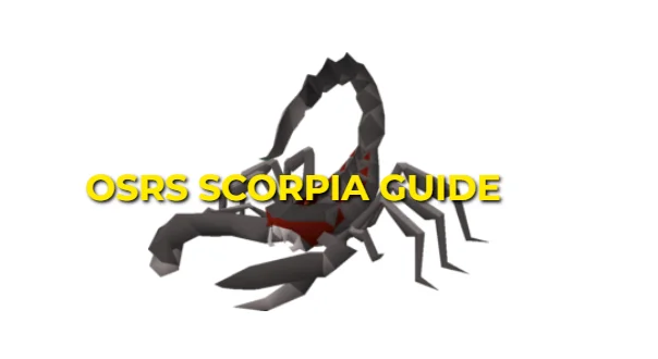 OSRS Scorpia Guide: Strategy & Gear Setups